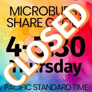‼️CLOSED‼️💛 THU 4-5:30PM MICROBURST SHARE GROUP